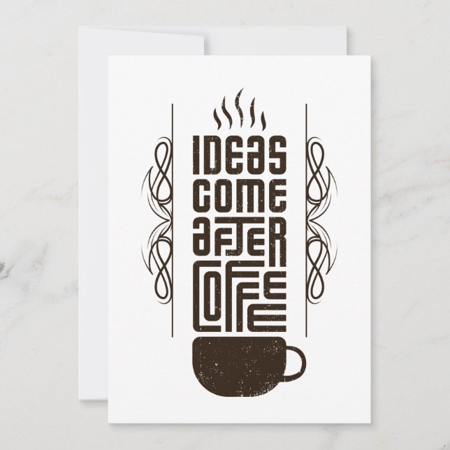 Ideas Come After Coffee, Trendy Typography Letters Holiday Card (Front)
