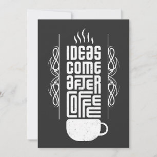 Ideas Come After Coffee, Trendy Typography, No 2/2 Holiday Card