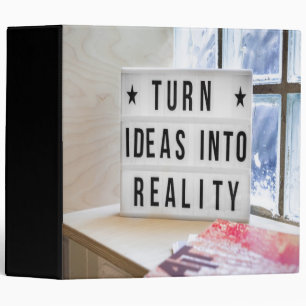 Ideas Into Reality Motivational 3 Ring Binder