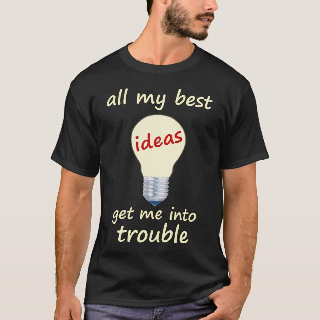 Ideas Trouble Shirt (Front)