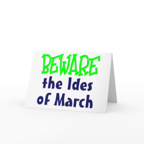 Ides of March Card