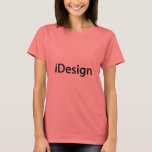 iDesign Interior Decorator, Fashion Designer T-Shirt