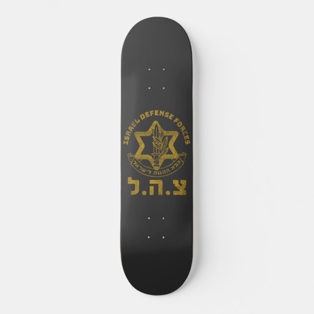 IDF Zahal Tzahal Israel Defense Forces Jewish Skateboard (Front)