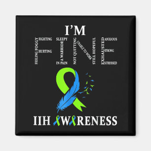 Idiopathic Intracranial Hypertension Awareness Iih Magnet