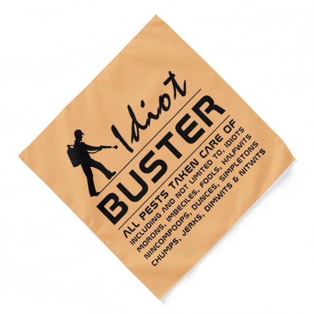 Idiot Buster Bandana (Front)
