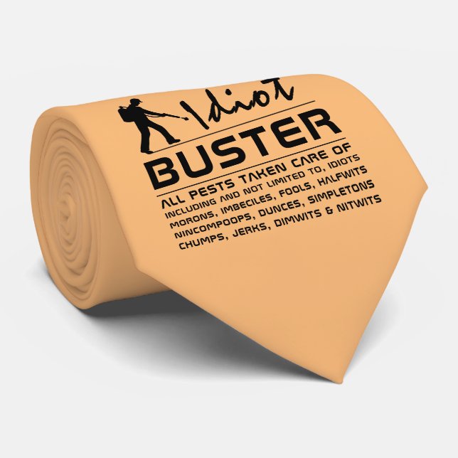 Idiot Buster Neck Tie (Rolled)