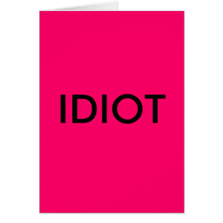 IDIOT CARDS