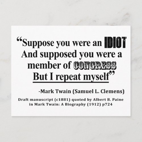 Idiot Congress Samuel L Clemens Quote Postcard