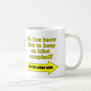Idiot mug