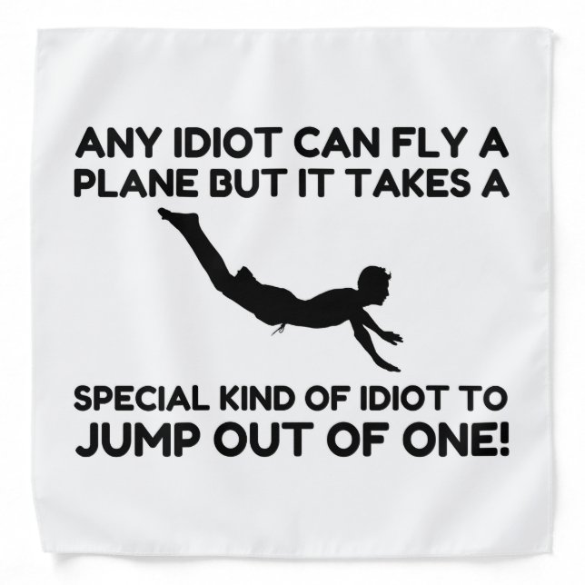 IDIOT SKYDIVING BANDANA (Front)