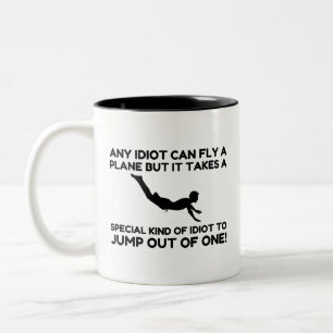 IDIOT SKYDIVING Two-Tone COFFEE MUG