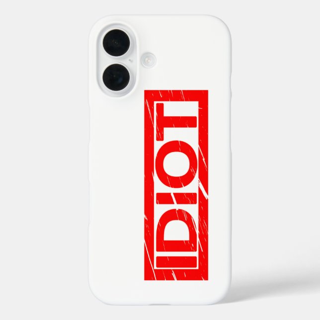 Idiot Stamp Case-Mate iPhone Case (Back)