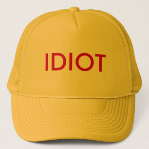 IDIOT TRUCKER HAT