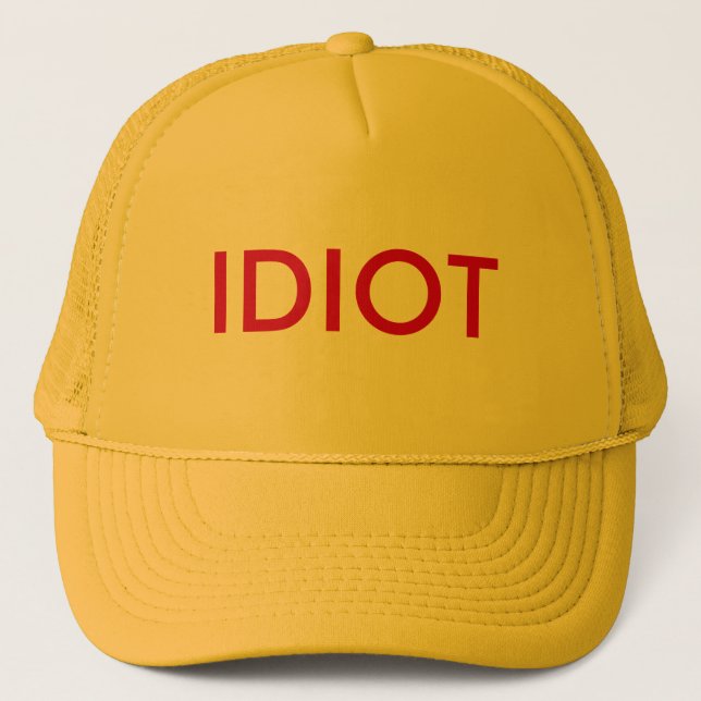 IDIOT TRUCKER HAT (Front)