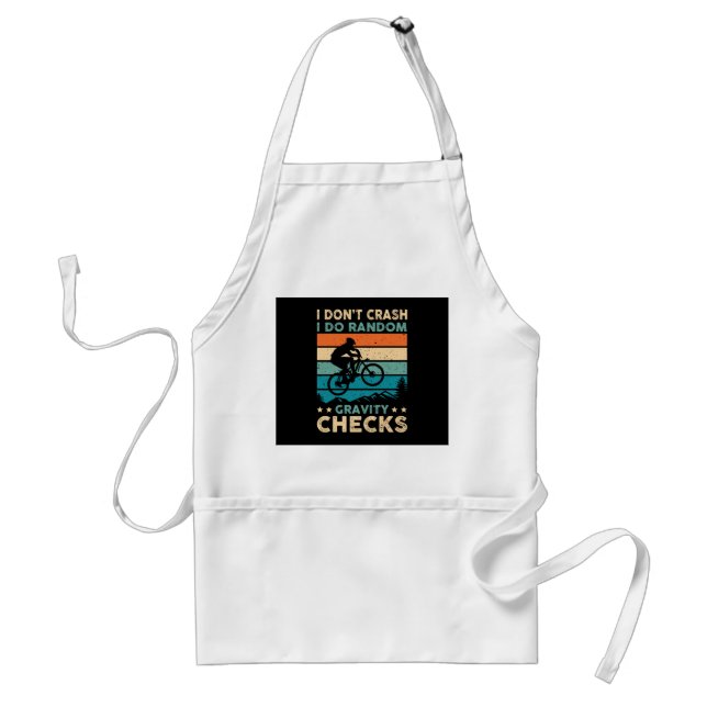 IDon't Crash I Do Random Gravity Checks Adult Apron (Front)