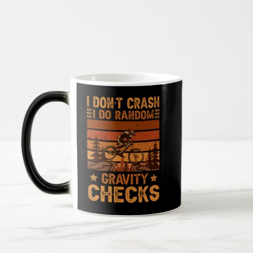 IDont Crash I Do Random Gravity Checks Magic Mug