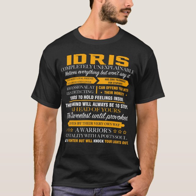 Idris completely unexplainable T-Shirt (Front)