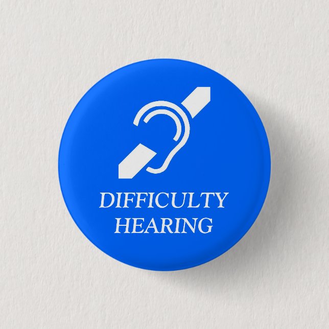 IDS DIFFICULTY HEARING BUTTON (Front)