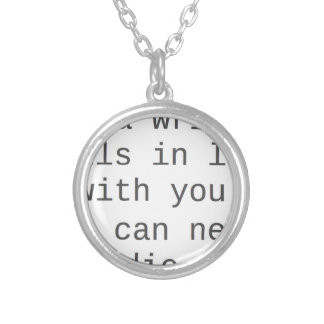 "If a writer falls in love with you..." products Silver Plated Necklace