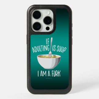 If Adulting Is Soup OtterBox iPhone Case