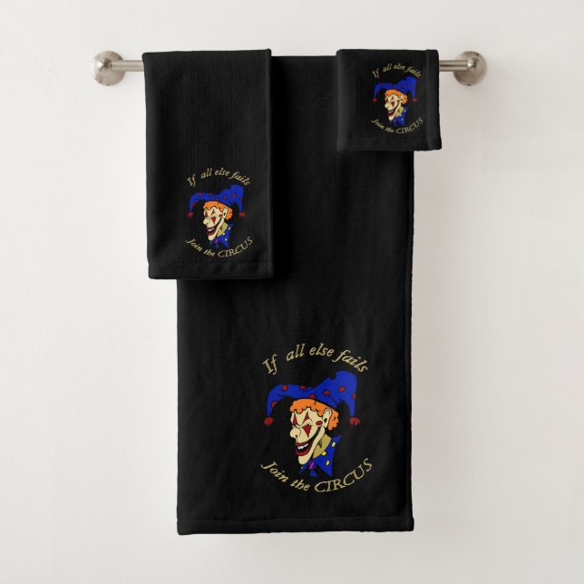 If all else fails join the CIRCUS  Bath Towel Set (Insitu)