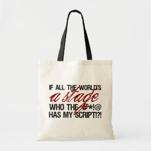 If all the world's a stage ... tote bag