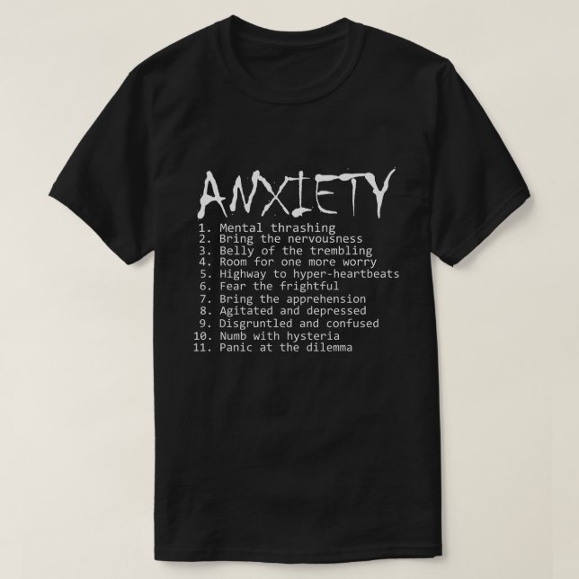 If Anxiety was a Rock Album. T-Shirt (Design Front)