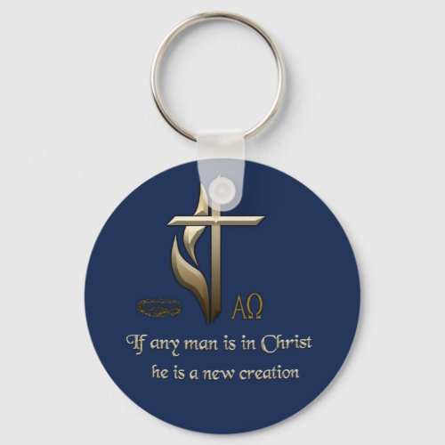 If any man is in Christ he is a new creation Keychain