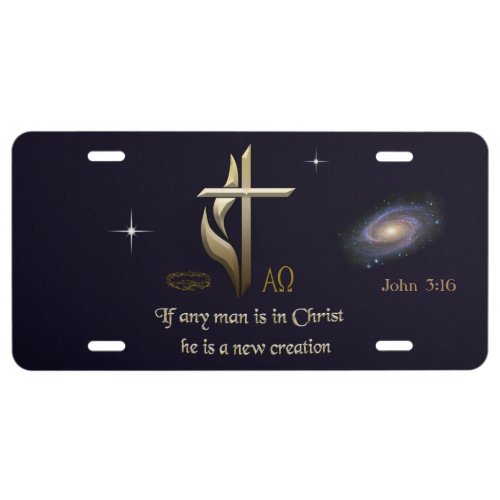 If any man is in Christ he is a new creation License Plate