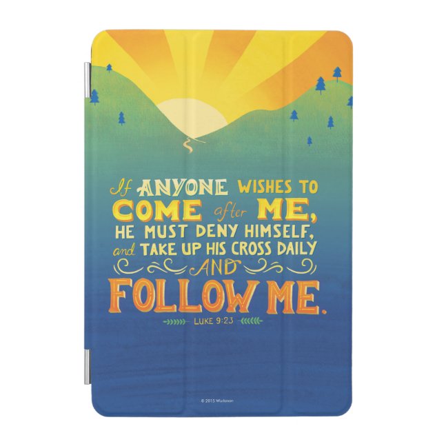 If Anyone Wishes to Come After Me iPad Mini Cover (Front)