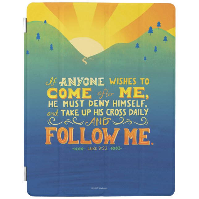 If Anyone Wishes to Come After Me iPad Smart Cover (Front)