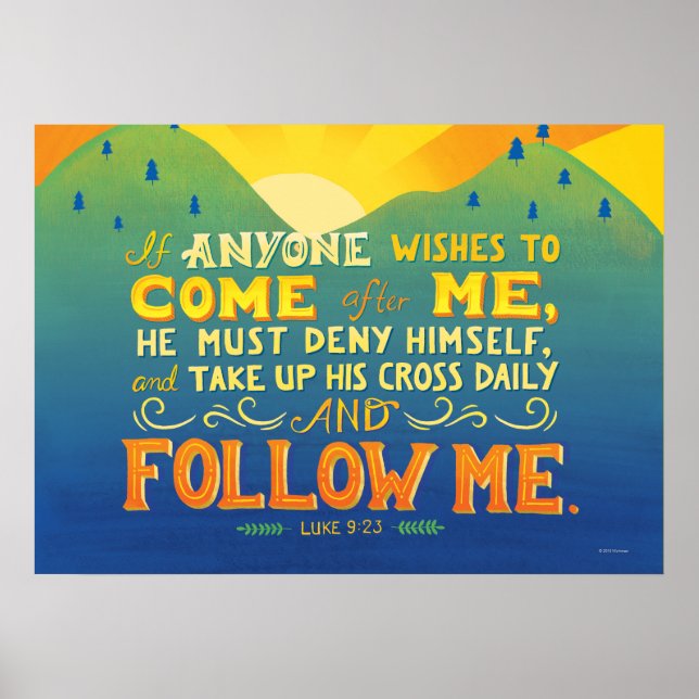 If Anyone Wishes to Come After Me Poster (Front)