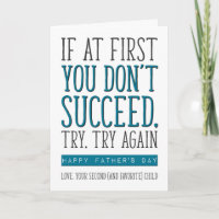 If At First You Don't Succeed, Funny Father's Day