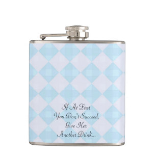 "If At First You Don't Succeed"  Retro Flask