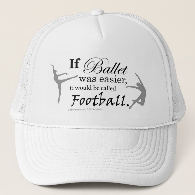 If ballet was... Cap (customizable) (Front)