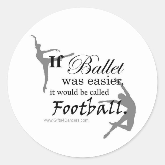 If Ballet Was... Stickers (customizable) (Front)