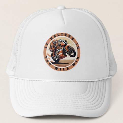 If Believe In You Wil Win Circular Trucker Hat