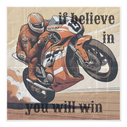 If Believe In You Wil Win Photo Print