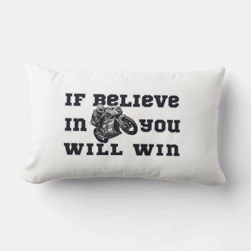 If Believe In You Wil Winslim Lumbar Pillow