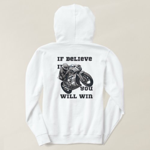 If Believe In You Wil Win transparent Hoodie