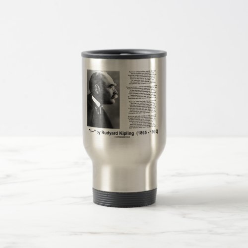 If_ by Rudyard Kipling Motivational Advice Poem Travel Mug