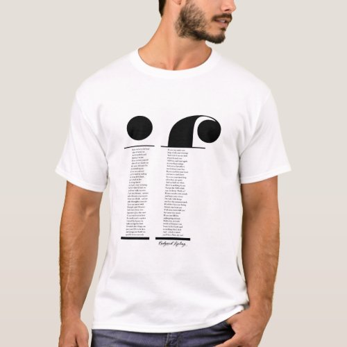 If by Rudyard Kipling T_Shirt