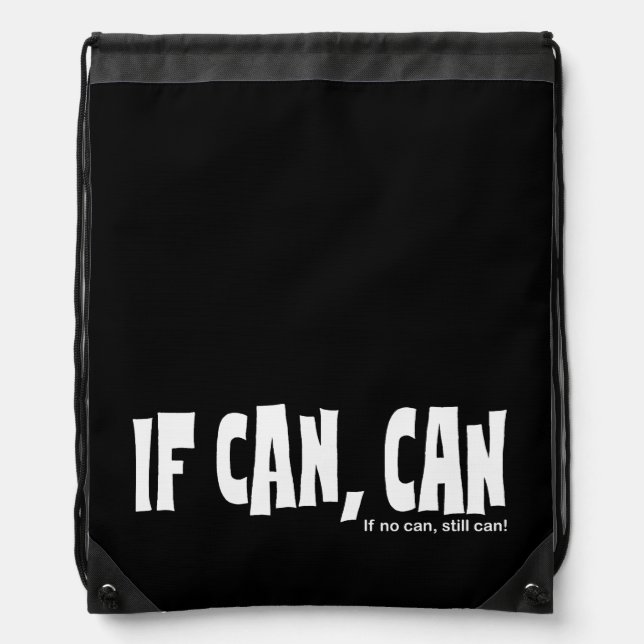 IF CAN hawaiian slang - pidgin graphic Drawstring Bag (Front)