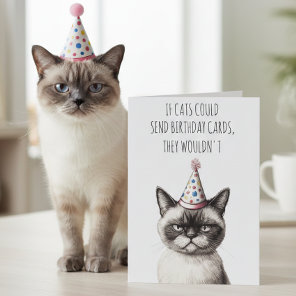 If Cats Could Send Birthday Cards