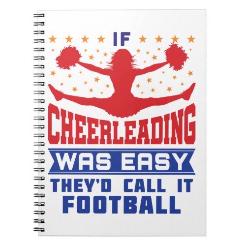 If Cheerleader Was Easy Funny Cheerleader Cheer Notebook