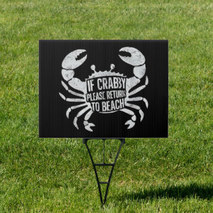 If Crabby Please Return To Beach Funny Summer Sign