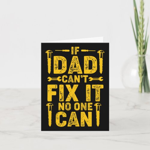If Dad Cant Fix It Birthday Card