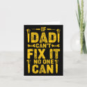 If Dad Can't Fix It Father's Day Card