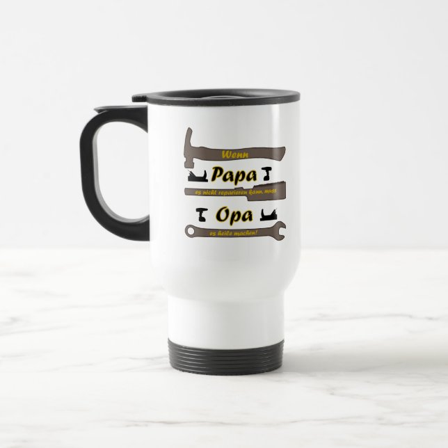 If Dad can't fix it,.. funny Travel Mug (Left)