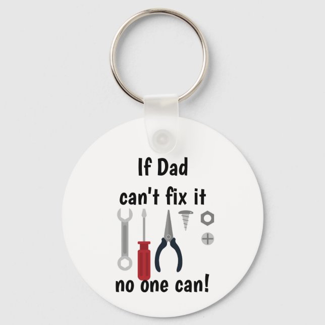 If Dad can't Fix it No one Can Mechanic Tools Fun  Keychain (Front)